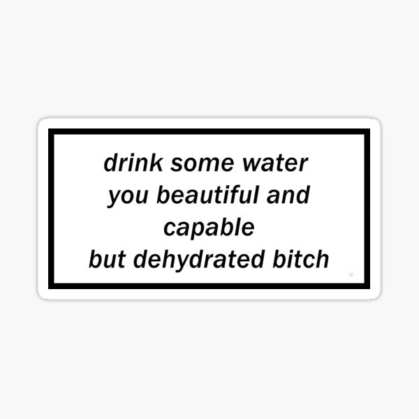 Drink Water Sticker