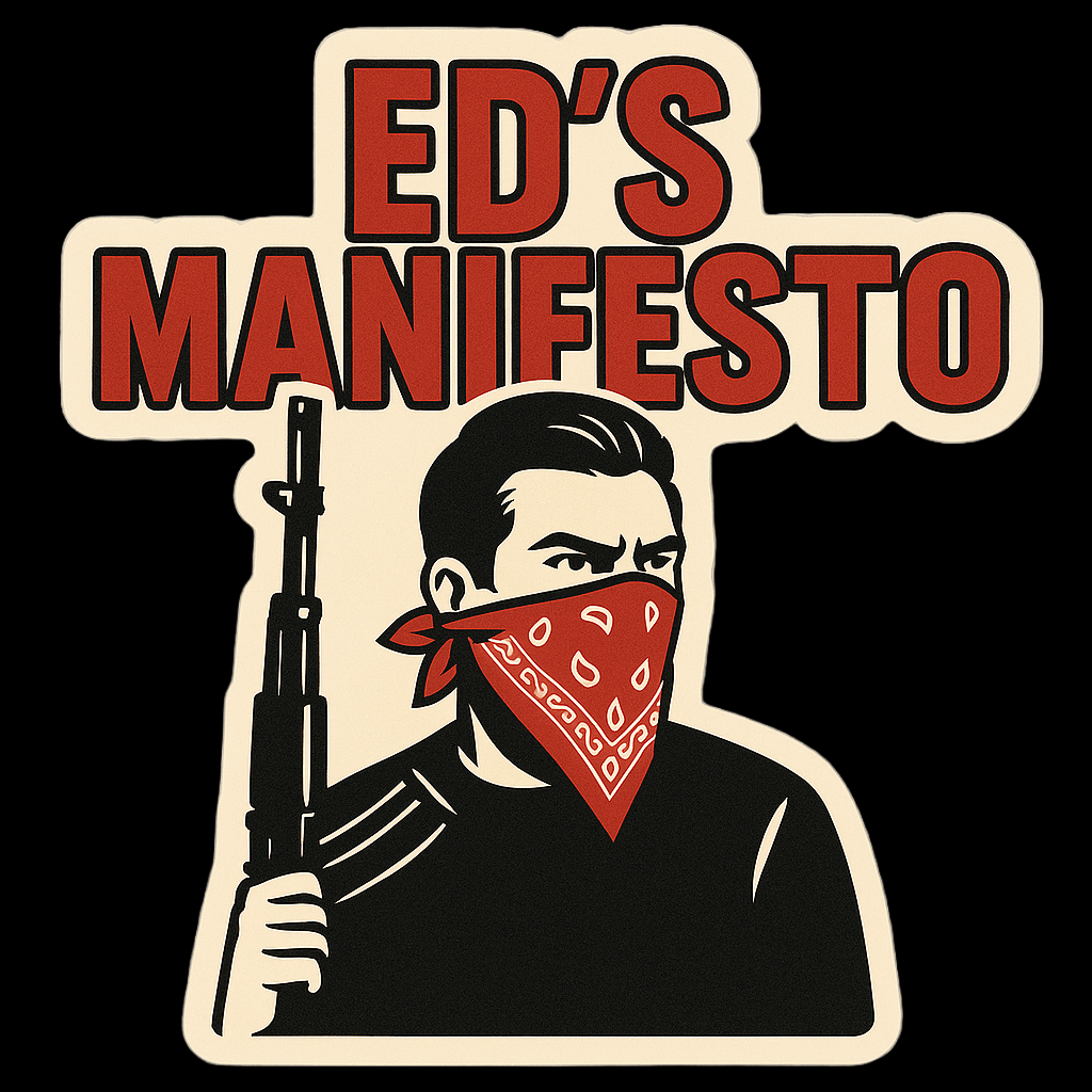 Ed’s Maniefesto - Maniefesto Radio Podcast Sticker by Tyler Maschger (aka @FishingAnonynous)