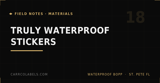 The Complete Guide to Waterproof Stickers (What Actually Makes a Sticker Waterproof)