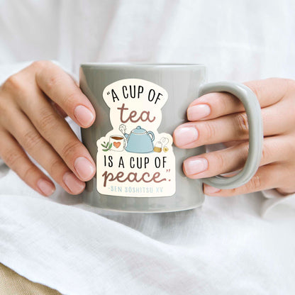 A Cup of Tea Quote Sticker