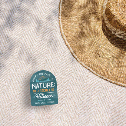 Adopt the Pace of Nature Emerson Poetry Quote Sticker