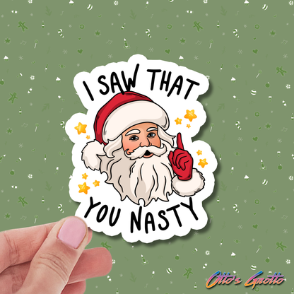 I Saw That - You Nasty Christmas Sticker