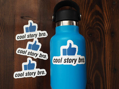 Cool Story Bro Sticker