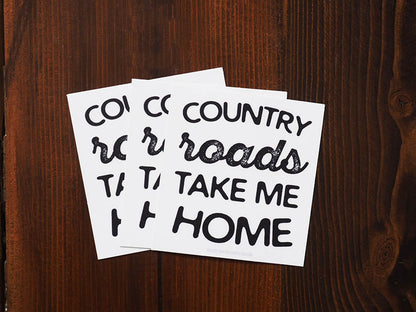 Country Roads Take Me Home Sticker