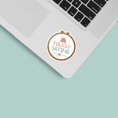 Folksy Saying Cross Stitch Sticker