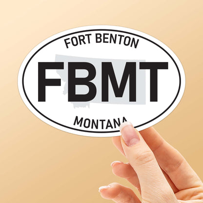 Fort Benton Montana White Oval Bumper Sticker