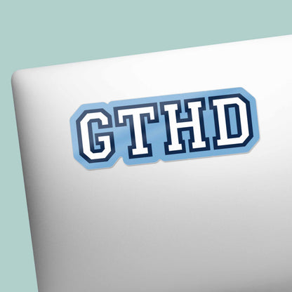 GTHD Chapel Hill North Carolina Sticker - Funny NC Decal
