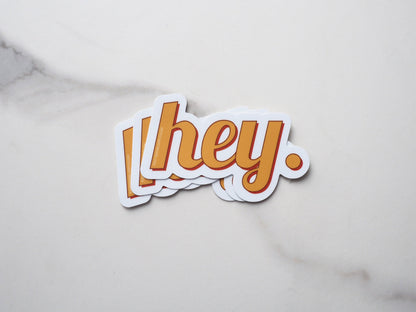 Hey Sticker