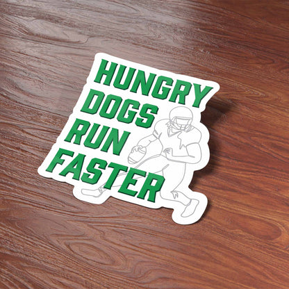 Hungry Dogs Run Faster Philadelphia Sticker