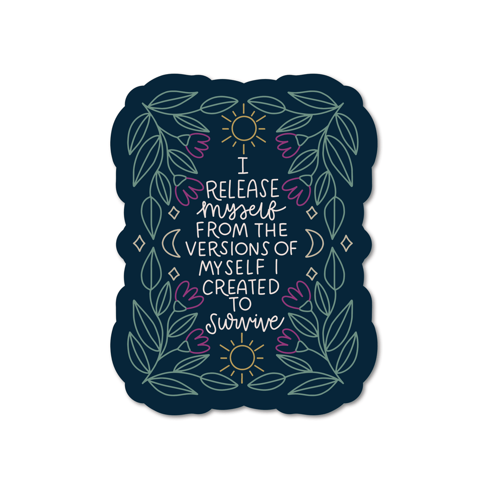 I Release Myself Vinyl Sticker