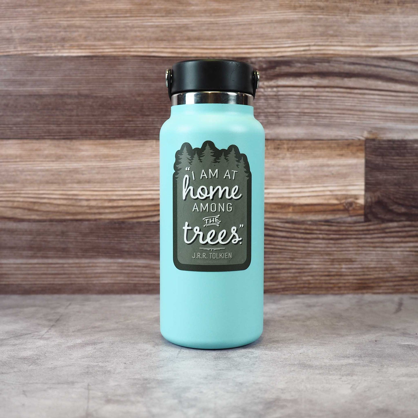 JRR Tolkien Quote Sticker - I Am at Home Among the Trees