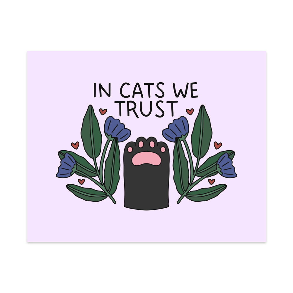 In Cats We Trust Unframed Art Print