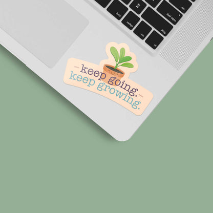 Keep Going, Keep Growing Plant Sticker