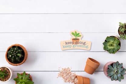 Keep Going, Keep Growing Plant Sticker