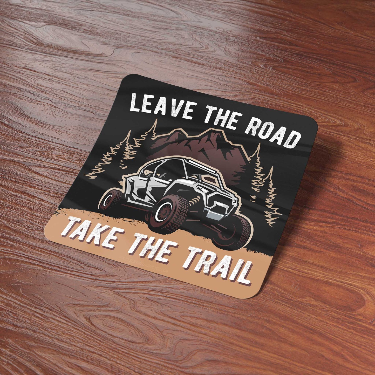Leave the Road Take the Trail Sticker