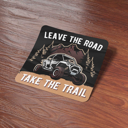 Leave the Road Take the Trail Sticker