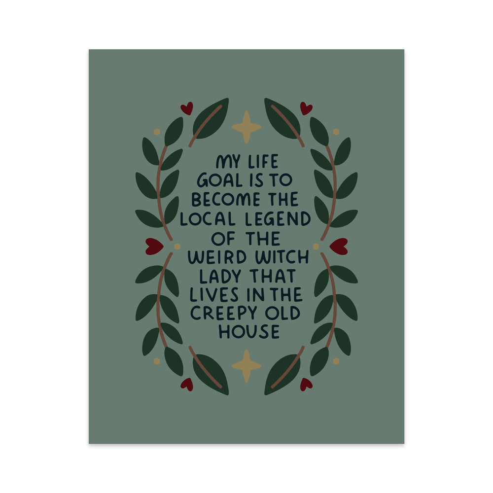 Local Legend Of The Weird Witch Unframed Art Print