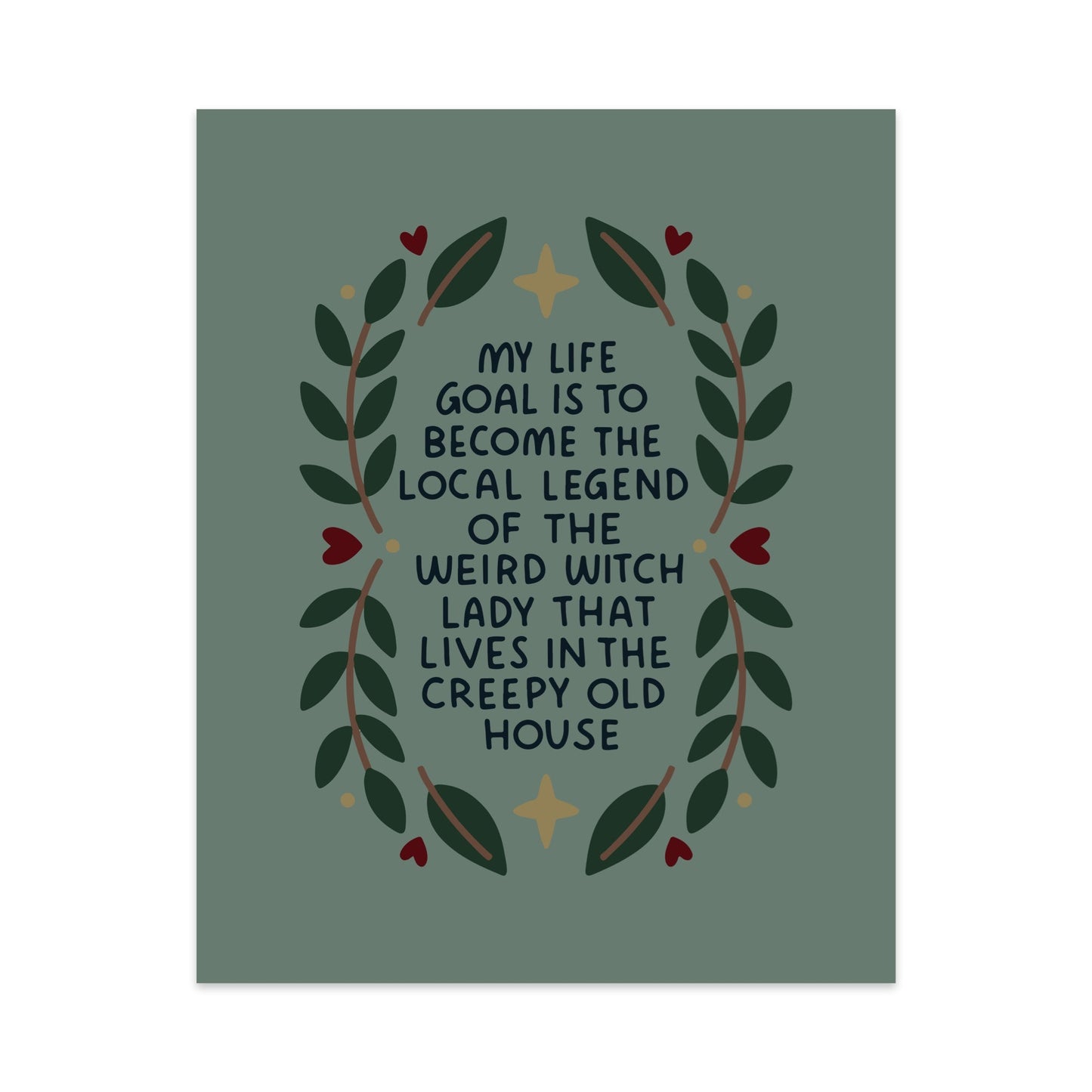 Local Legend Of The Weird Witch Unframed Art Print