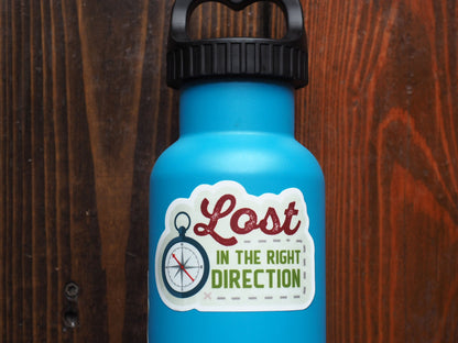 Lost in the Right Direction Sticker