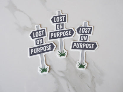 Lost on Purpose Road Sign Sticker