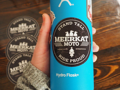 Meerkat Moto - Stand Tall Ride Proud Circle Sticker