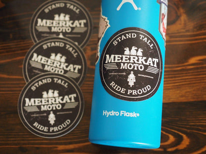 Meerkat Moto - Stand Tall Ride Proud Circle Sticker
