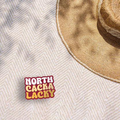 North Cackalacky Funny North Carolina Sticker - Cute NC Decal