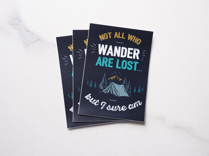 Not All Who Wander Funny Tolkien Quote Sticker