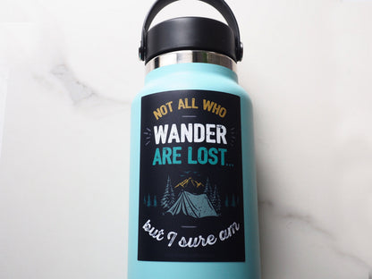 Not All Who Wander Funny Tolkien Quote Sticker