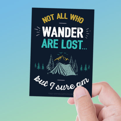 Not All Who Wander Funny Tolkien Quote Sticker