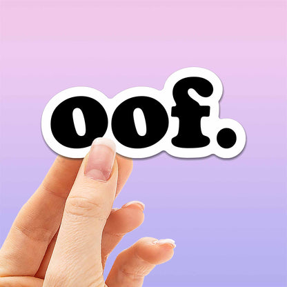 Oof Sticker