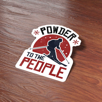 Powder to the People Funny Skiing Bumper Sticker