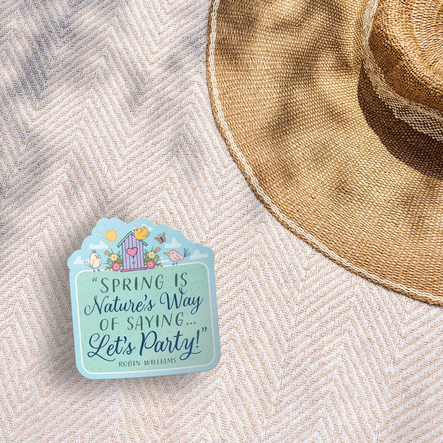 Robin Williams Spring Quote Sticker