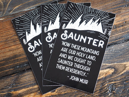 John Muir Quote Sticker - Saunter