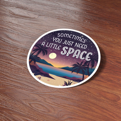 Just Need A Little Space Camping Sticker - Mountains