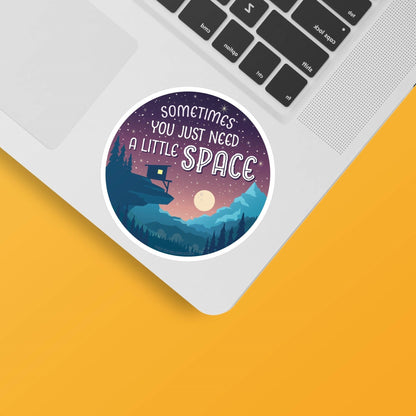 Just Need A Little Space Camping Sticker - Beach