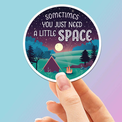 Just Need A Little Space Camping Sticker - Mountains