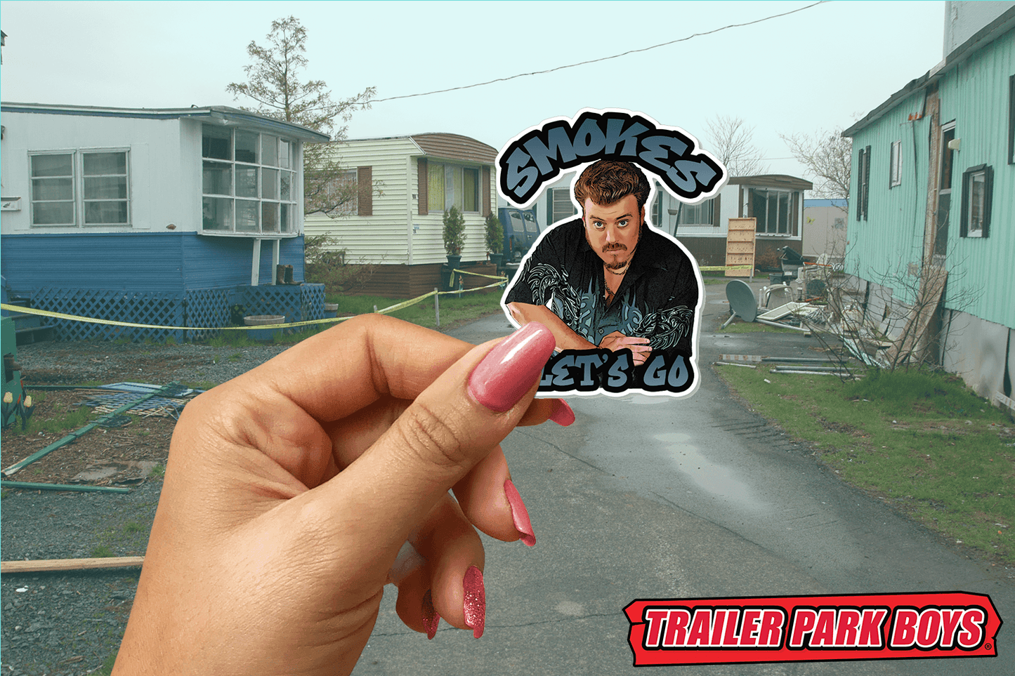 Trailer Park Boys - Smokes Let's Go
