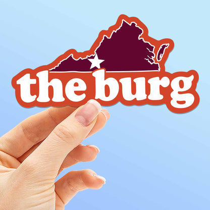 The Burg Virginia Outline Sticker - Cute Blacksburg VA Decal