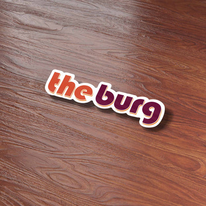 The Burg Virginia Outline Sticker - Cute Blacksburg VA Decal