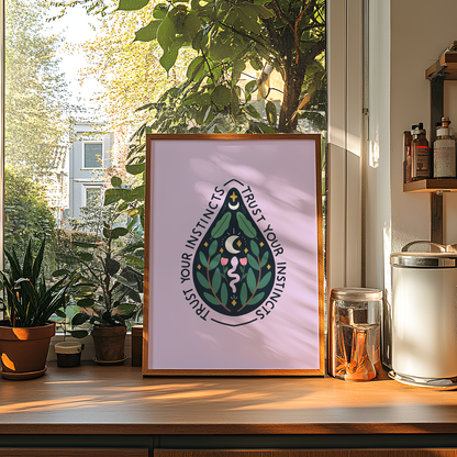 Trust Your Instincts Unframed Art Print