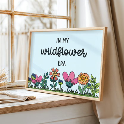 In My Wildflower Era Unframed Art Print