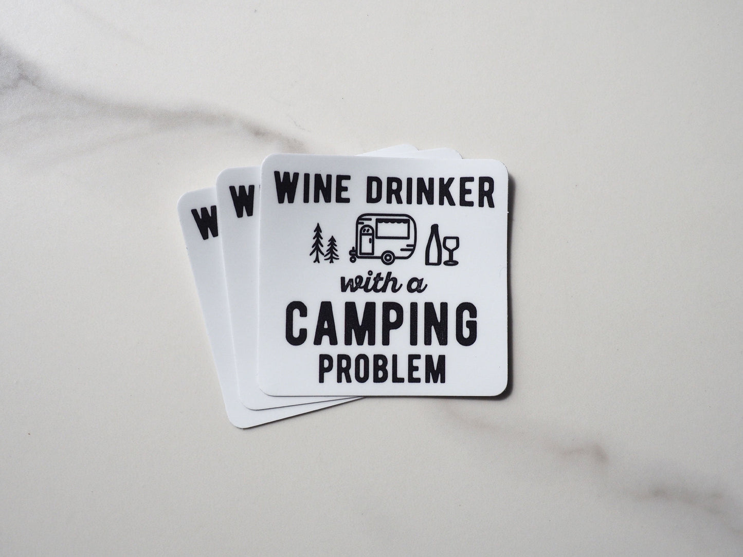 Wine Drinker with a Camping Problem RV Sticker