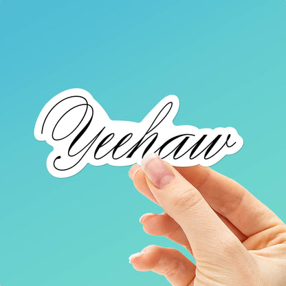 Yeehaw Sticker