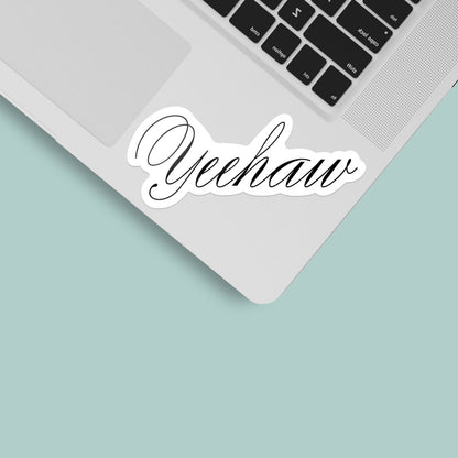 Yeehaw Sticker