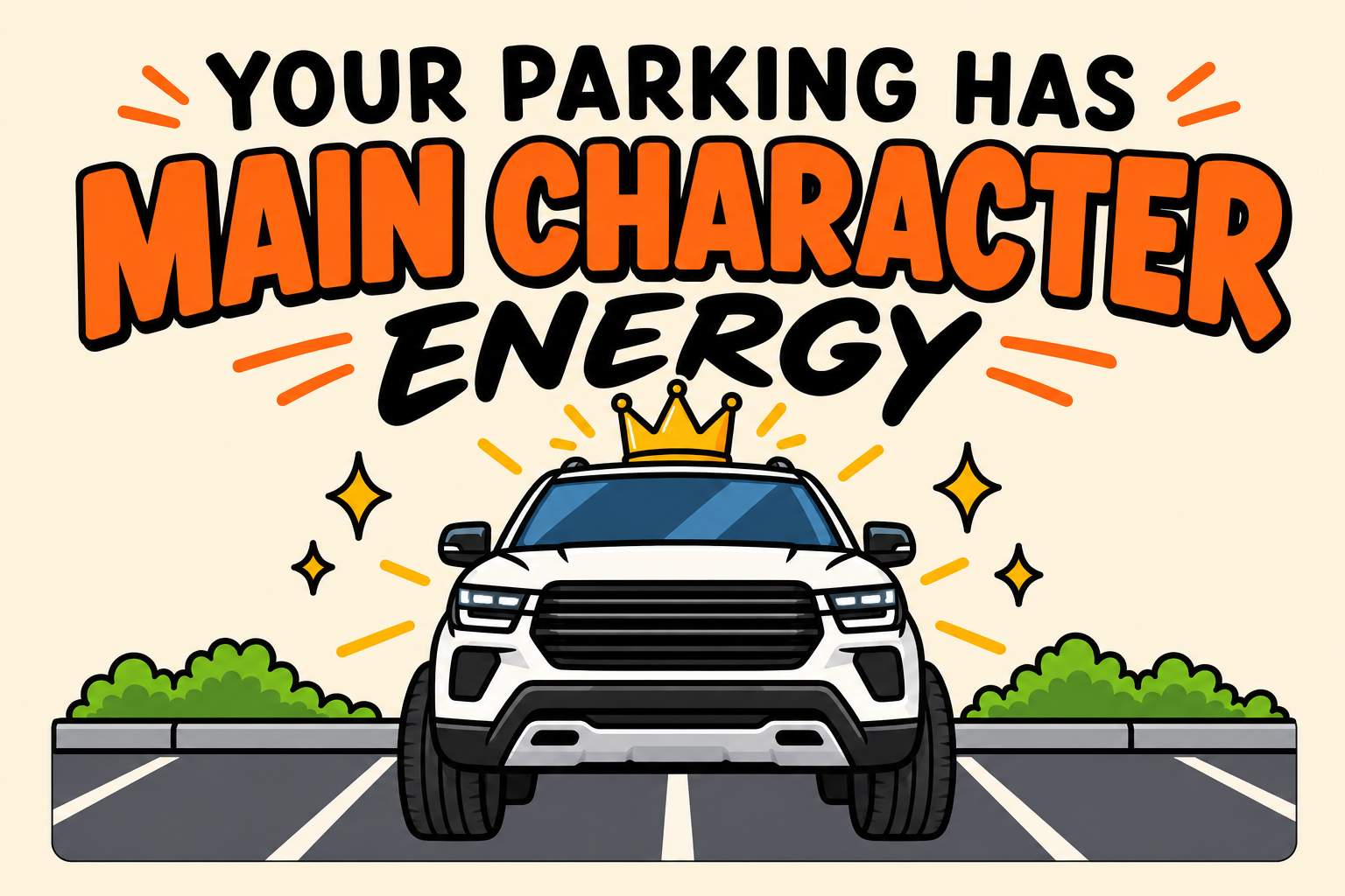 Your Parking Has Main Character Energy — illustrated rectangular Carrco sticker.