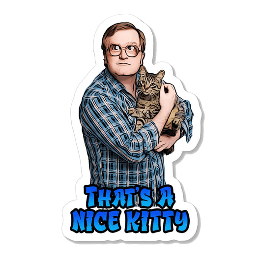 Trailer Park Boys - Nice Kitty