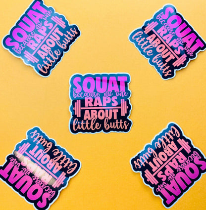 Gym Sticker Funny Workout Sticker for Water Bottle, Gym Motivation Sticker, Weightlifting Sticker, Squats Sticker, Big Butts Sticker