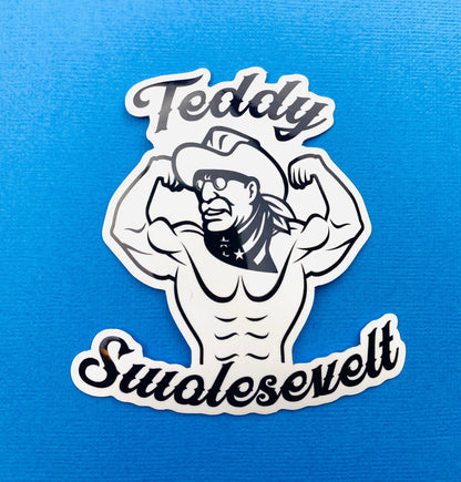 Teddy Swolesevelt, Weightlifting Sticker for Water Bottle, Gym Motivation Sticker, Weightlifting Decal, Funny Gym Sticker, Swole Sticker
