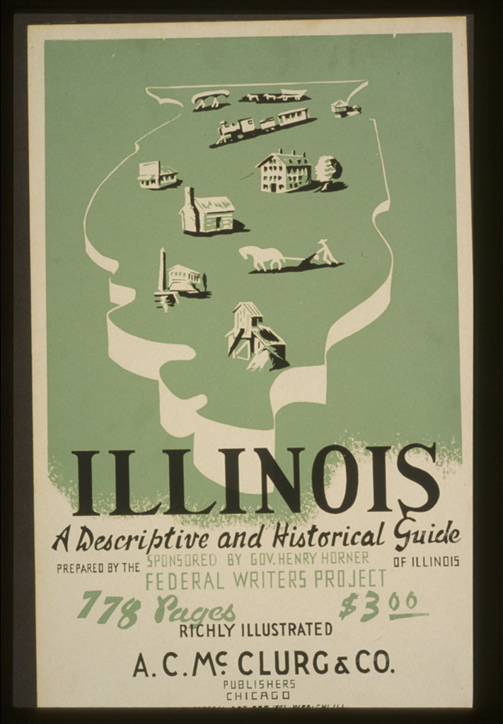 Illinois — 1930s WPA poster, public domain from Library of Congress